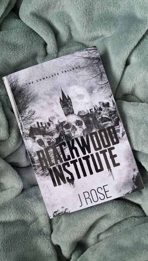 Blackwood Institute: The Complete Trilogy