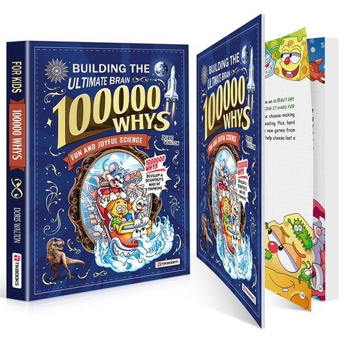 "100,000 Whys" The Ultimate Brain-Building Encyclopedia for Curious Kids